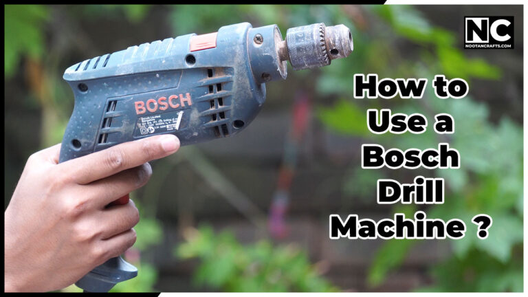 How to Use Bosch Drill Machine GSB 500 RE NootanCrafts