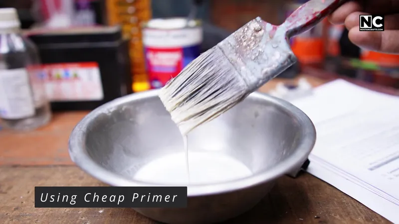 Don't use a cheap primer